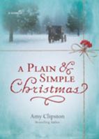 A Plain and Simple Christmas: A Novella 0310327369 Book Cover