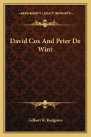 David Cox and Peter De Wint 1018141006 Book Cover