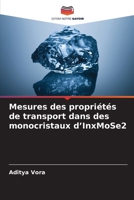 Mesures des propriétés de transport dans des monocristaux d'InxMoSe2 (French Edition) 6209907334 Book Cover
