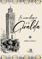 Le monologue de la Giralda B0DNYS3V9Q Book Cover