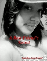 A Best Friend's Secret 1300364777 Book Cover