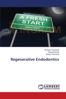 Regenerative Endodontics 365948380X Book Cover