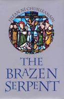 The Brazen Serpent 0916390640 Book Cover