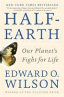 Half-Earth: Our Planet's Fight for Life 1631492527 Book Cover