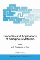 Properties and Applications of Amorphous Materials (Nato Science Series II: 079236810X Book Cover