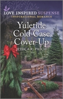 Yuletide Cold Case Cover-Up 1335722718 Book Cover