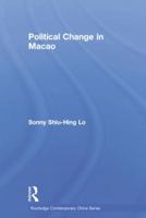 Political Change in Macao 0415541913 Book Cover