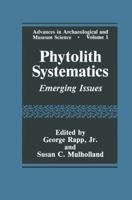 Phytolith Systematics: Emerging Issues 148991157X Book Cover