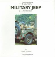 Classic Military Jeep Illustrated 0952556367 Book Cover