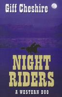 Night Riders 1638088020 Book Cover