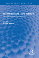 Technology and Rural Women: Conceptual and Empirical Issues 1032321512 Book Cover