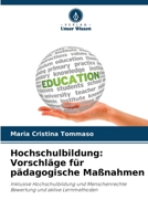 Hochschulbildung: Vorschläge für pädagogische Maßnahmen (German Edition) 6208163633 Book Cover