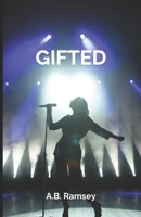 Gifted B0DTK4Y5LP Book Cover