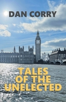 Tales of the Unelected: "Empty Boxes" and other short stories from the world of the special adviser 1914199707 Book Cover