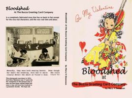 Bloodshed at the Buzza Greeting Card Company 0998834912 Book Cover