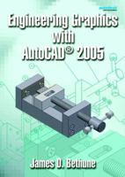 Engineering Graphics with AutoCAD(R 2005 0131196715 Book Cover