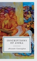 Corpus Inscriptionum Indicarum V1: Inscriptions Of Asoka 1168059577 Book Cover