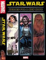 Star Wars: Heroes for a New Hope 1302902237 Book Cover