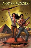 Army of Darkness Volume 1: Hail to the Queen, Baby! 160690387X Book Cover