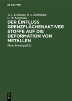 Der Einfluss Grenzflächenaktiver Stoffe Auf Die Deformation Von Metallen 3112480090 Book Cover