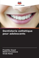 Dentisterie esthétique pour adolescents 6206898997 Book Cover