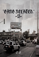 "Gang Related" 13 1664151478 Book Cover