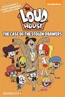 The Loud House #12: The Case of the Stolen Drawers 1545806217 Book Cover