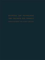 Beitrage Zur Pathologie Und Therapie Der Syphilis 3642505260 Book Cover