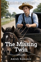 The Missing Twin B0GSN6DT5R Book Cover