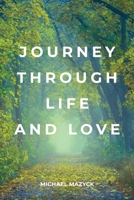 Journey Through Life and Love B0CCG6SWL6 Book Cover