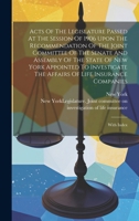 Acts Of The Legislature Passed At The Session Of 1906 Upon The Recommendation Of The Joint Committee Of The Senate And Assembly Of The State Of New Yo 1020121181 Book Cover