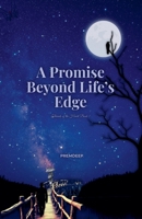 A Promise Beyond Life's Edge 9334416343 Book Cover