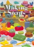 Making Soaps 1581803281 Book Cover