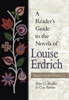 A Reader's Guide to the Novels of Louise Erdrich 0826212123 Book Cover
