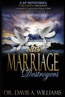 Marriage Destroyers 1732490708 Book Cover