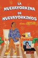 La Nuevayorkina de Nuevayorkinos 0578868083 Book Cover