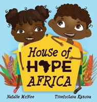 House of Hope Africa 064821138X Book Cover