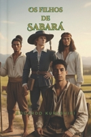 Os Filhos de Sabará (Portuguese Edition) B0FR2ZWHFW Book Cover