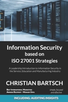 Information Security based on ISO 27001 Strategies: A Leadership Introduction to Information Security B0CQVR77TG Book Cover