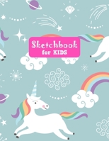 Sketchbook for Kids: Unicorn Unicorn Large Sketch Book for Sketching, Drawing, Creative Doodling Notepad and Activity Book - Birthday and Christmas Gift Ideas for Kids, Boys, Girls, Teens and Women -  165560306X Book Cover