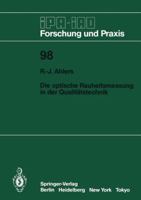Die Optische Rauheitsmessung in Der Qualitatstechnik 3540172424 Book Cover