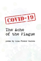 The Ache of the Plague B0CMMW4QWW Book Cover