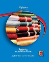 Fabric: It's Got You Covered! 1599534061 Book Cover