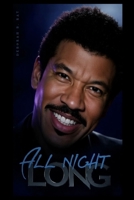 ALL NIGHT LONG: The Rhythm, the Romance, the Real Story B0FWBZC3LW Book Cover