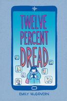 Twelve Percent Dread 1506733204 Book Cover