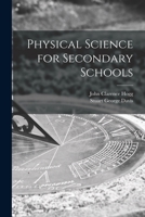 Physical Science for Secondary Schools 1014221404 Book Cover