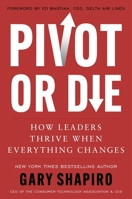 Pivot or Die 0063374773 Book Cover