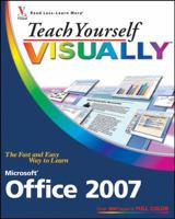 Teach Yourself VISUALLY Microsoft Office 2007 (Teach Yourself Visually) 0470045906 Book Cover