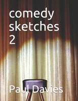 comedy sketches 2 1689225696 Book Cover