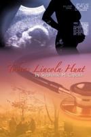 Tobias Lincoln Hunt 1468594079 Book Cover